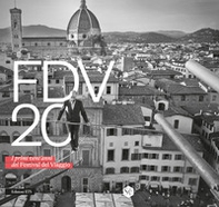 FDV 20. I primi vent'anni del Festival del Viaggio - Librerie.coop