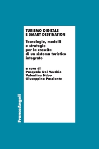 Turismo digitale e smart destination - Librerie.coop Turismo digitale e smart destination - Librerie.coop