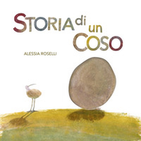 Storia di un coso - Librerie.coop Storia di un coso - Librerie.coop