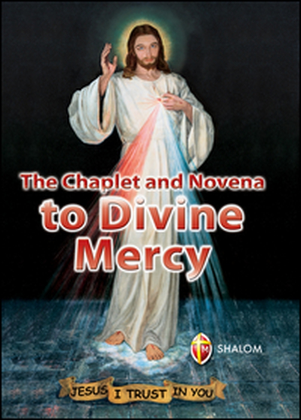 The chaplet and novena to divine mercy - Librerie.coop The chaplet and novena to divine mercy - Librerie.coop