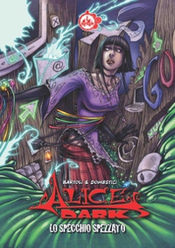 Lo specchio spezzato. Alice Dark - Librerie.coop