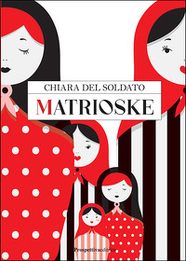 Matrioske - Librerie.coop Matrioske - Librerie.coop
