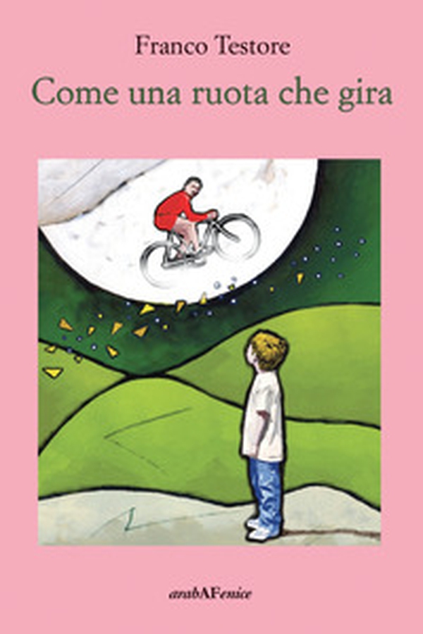 Come una ruota che gira - Librerie.coop Come una ruota che gira - Librerie.coop