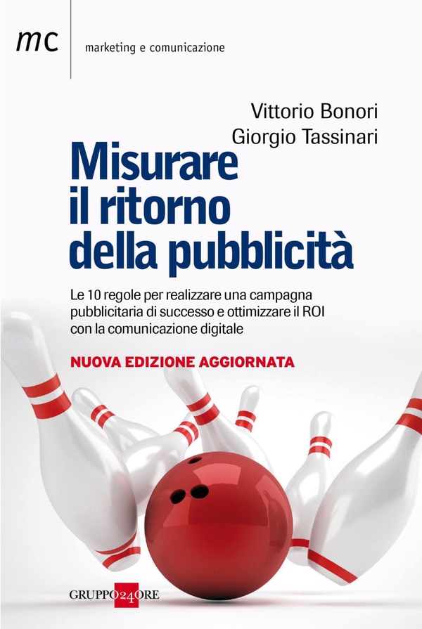 Misurare il ritorno della pubblicità - Librerie.coop Misurare il ritorno della pubblicità - Librerie.coop