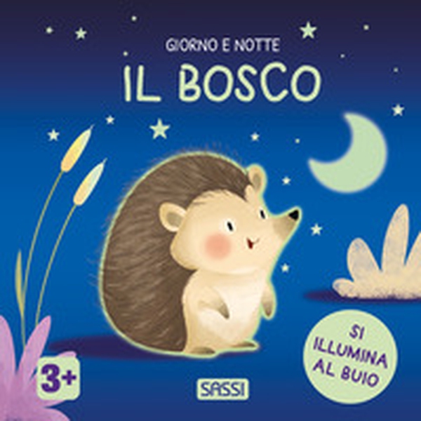 Il bosco. Giorno e notte - Librerie.coop