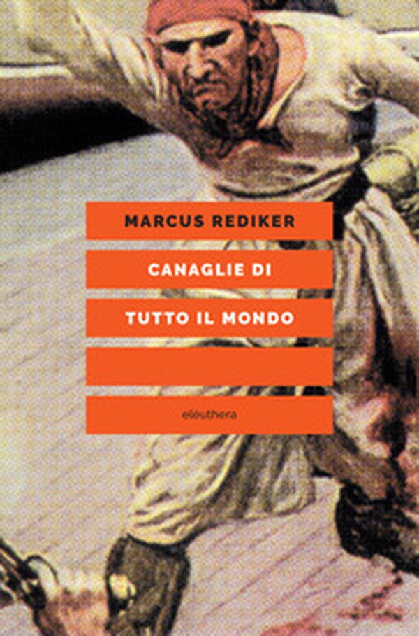 Canaglie di tutto il mondo - Librerie.coop Canaglie di tutto il mondo - Librerie.coop