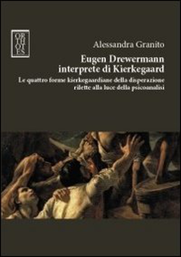 Eugen Drewermann interprete di Kierkegaard. Le quattro forme kierkegaardiane della disperazione rilette alla luce della psicoanalisi - Librerie.coop Eugen Drewermann interprete di Kierkegaard. Le quattro forme kierkegaardiane della disperazione rilette alla luce della psicoanalisi - Librerie.coop
