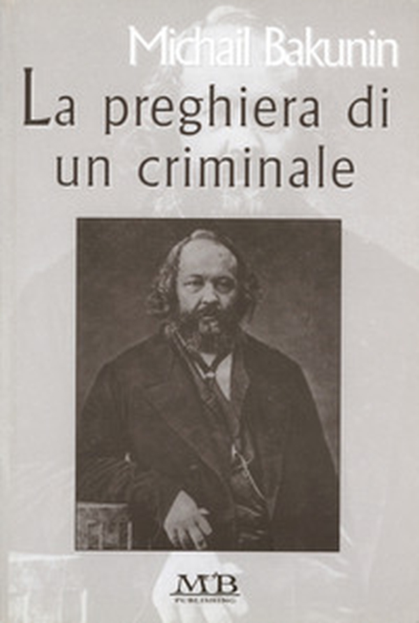 La preghiera di un criminale - Librerie.coop La preghiera di un criminale - Librerie.coop