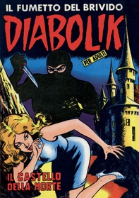 Diabolik 19. Il castello della morte - Librerie.coop