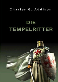 Die Tempelritter - Librerie.coop Die Tempelritter - Librerie.coop