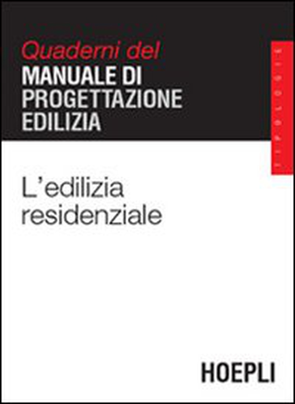 L'edilizia residenziale - Librerie.coop L'edilizia residenziale - Librerie.coop