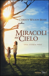 Miracoli dal cielo - Librerie.coop