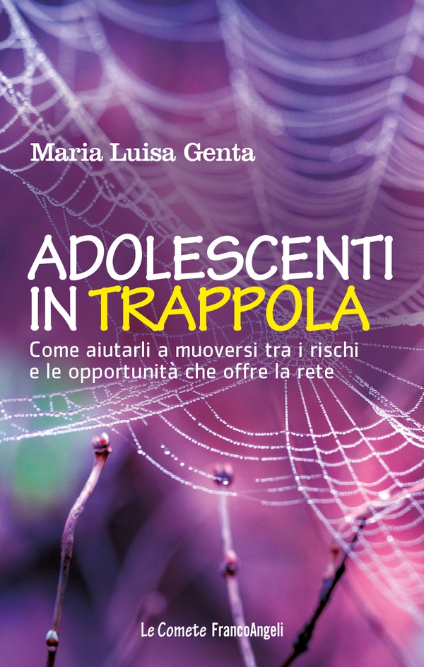 Adolescenti in trappola - Librerie.coop Adolescenti in trappola - Librerie.coop