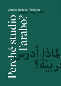 Perché studio l'arabo? - Librerie.coop Perché studio l'arabo? - Librerie.coop