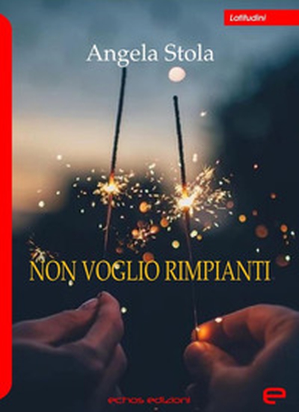 Non voglio rimpianti - Librerie.coop Non voglio rimpianti - Librerie.coop