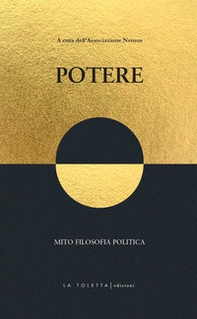 Potere. Mito filosofia politica - Librerie.coop Potere. Mito filosofia politica - Librerie.coop
