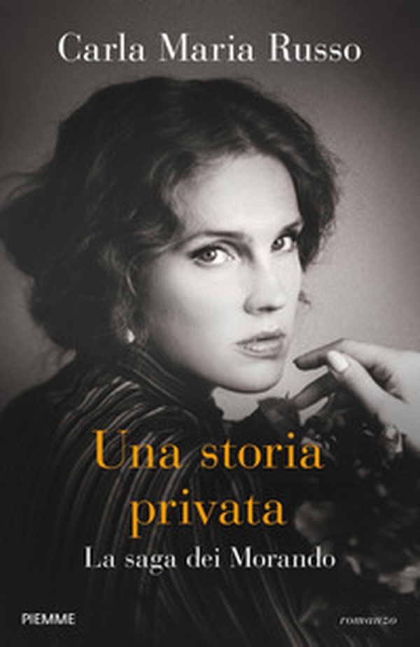 Una storia privata. La saga dei Morando - Librerie.coop Una storia privata. La saga dei Morando - Librerie.coop
