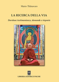 La ricerca della via. Daeshan: testimonianze, domande e risposte - Librerie.coop La ricerca della via. Daeshan: testimonianze, domande e risposte - Librerie.coop
