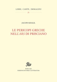 Le pericopi greche nell'«ars» di Prisciano - Librerie.coop