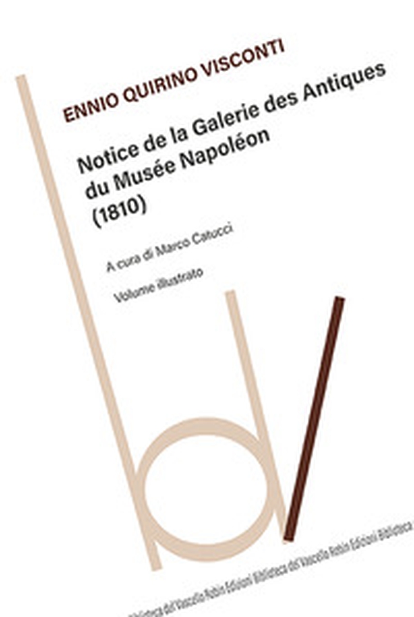 Notice de la galerie des antiques du Musée Napoléon (1810) - Librerie.coop