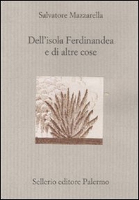 Dell'isola Ferdinandea e di altre cose - Librerie.coop