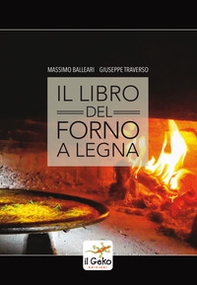 Il libro del forno a legna - Librerie.coop