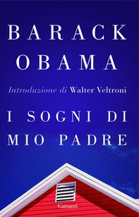 I sogni di mio padre - Librerie.coop I sogni di mio padre - Librerie.coop