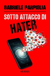 Sotto attacco di hater - Librerie.coop