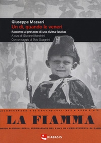 Un dì, quando le veneri. Racconto al presente di una rivista fascista - Librerie.coop