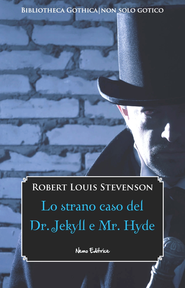 Lo strano caso del Dr. Jekyll e Mr. Hyde - Librerie.coop Lo strano caso del Dr. Jekyll e Mr. Hyde - Librerie.coop