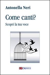 Come canti? Scopri la tua voce - Librerie.coop