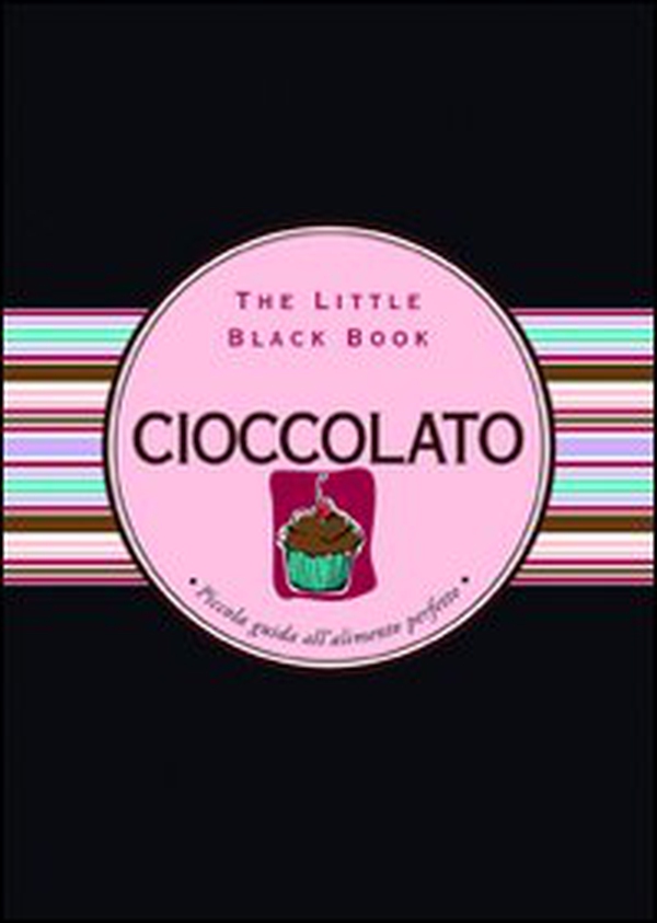 Cioccolato. Piccola guida alla cultura del cacao - Librerie.coop Cioccolato. Piccola guida alla cultura del cacao - Librerie.coop