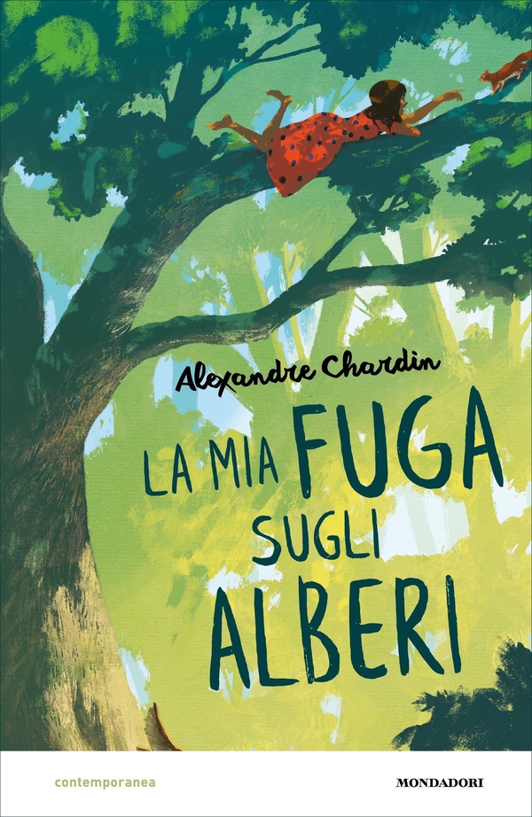 La mia fuga sugli alberi - Librerie.coop La mia fuga sugli alberi - Librerie.coop