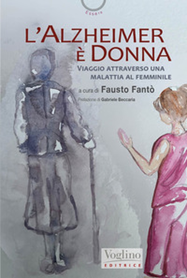 L'Alzheimer è donna - Librerie.coop L'Alzheimer è donna - Librerie.coop