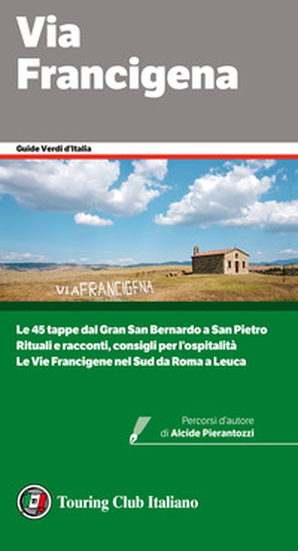 Via Francigena - Librerie.coop Via Francigena - Librerie.coop