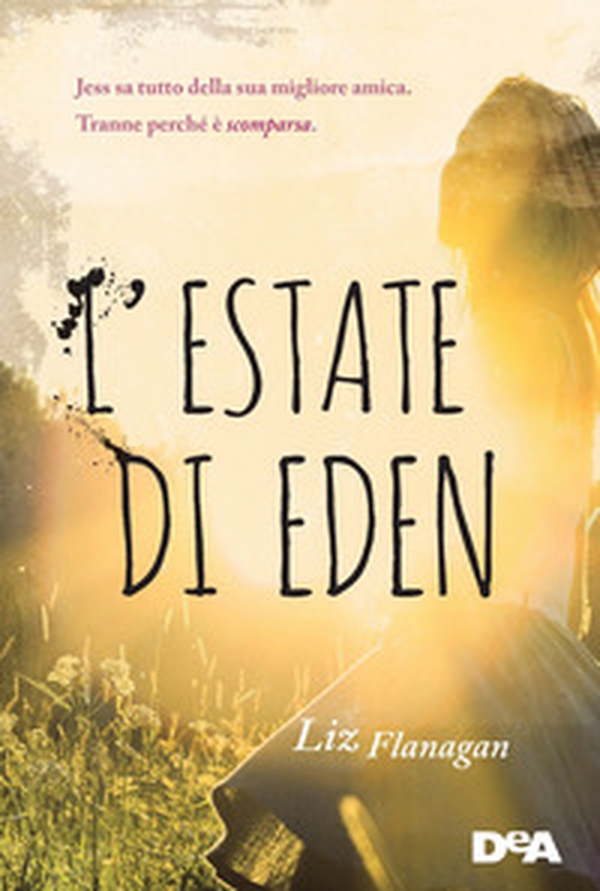 L'estate di Eden - Librerie.coop L'estate di Eden - Librerie.coop
