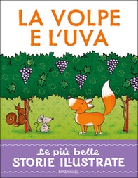 La volpe e l'uva. Stampatello maiuscolo - Librerie.coop