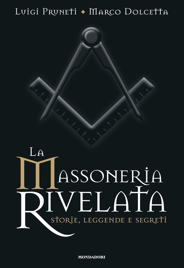 La Massoneria rivelata - Librerie.coop La Massoneria rivelata - Librerie.coop