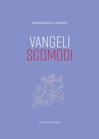 Vangeli scomodi - Librerie.coop
