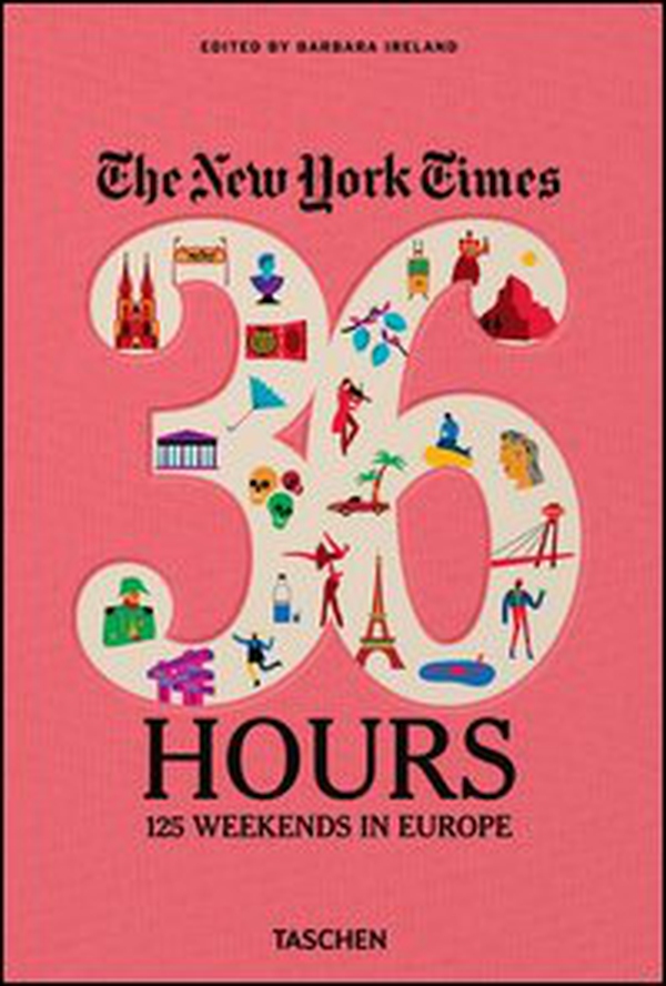 The New York Times, 36 hours: Europe - Librerie.coop The New York Times, 36 hours: Europe - Librerie.coop