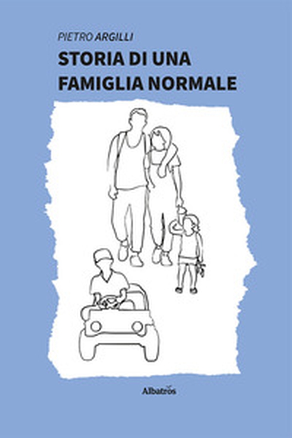 Storia di una famiglia normale - Librerie.coop Storia di una famiglia normale - Librerie.coop