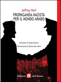 Propaganda nazista nel mondo arabo - Librerie.coop