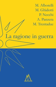 La ragione in guerra - Librerie.coop