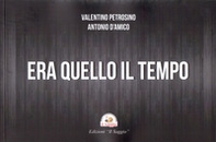 Era quello il tempo - Librerie.coop Era quello il tempo - Librerie.coop