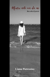 Mentre volo via da me - Librerie.coop