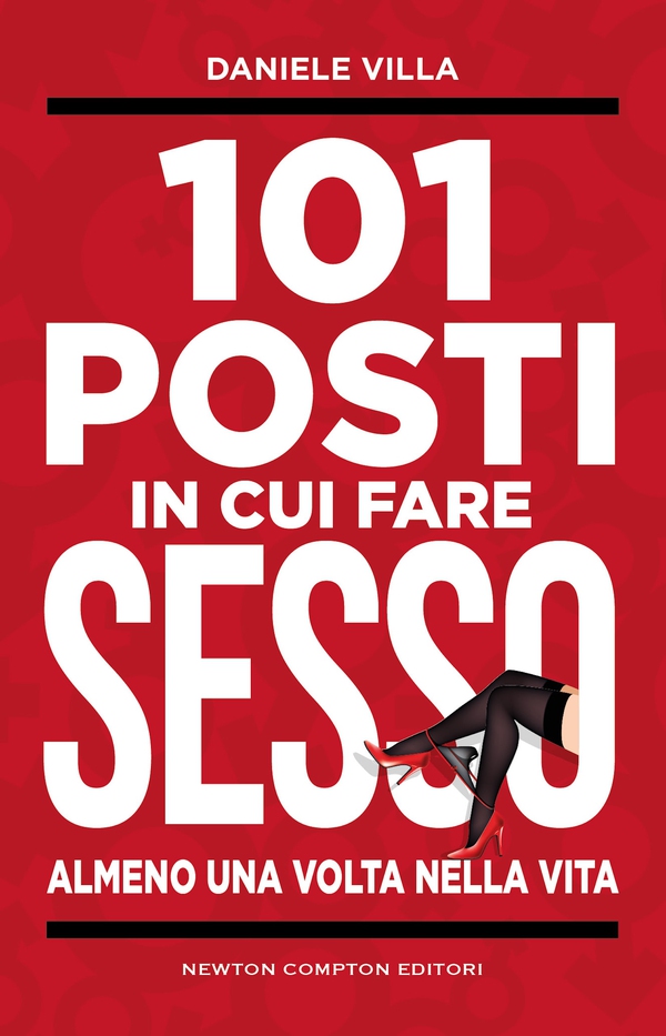 101 posti in cui fare sesso almeno una volta nella vita - Librerie.coop 101 posti in cui fare sesso almeno una volta nella vita - Librerie.coop