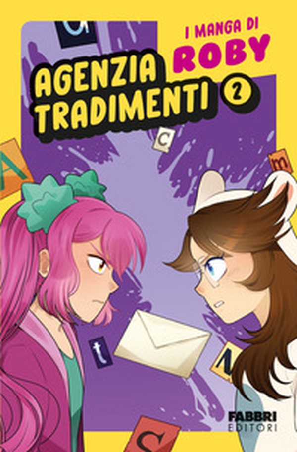 Agenzia tradimenti. I manga di Roby - Vol. 2 - Librerie.coop Agenzia tradimenti. I manga di Roby - Vol. 2 - Librerie.coop