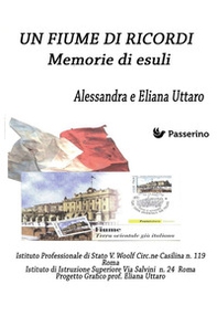 Un Fiume di ricordi. Memorie di esuli - Librerie.coop