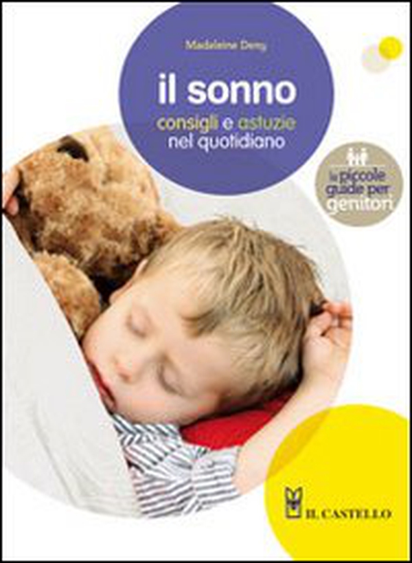 Il sonno. Consigli e astuzie nel quotidiano - Librerie.coop Il sonno. Consigli e astuzie nel quotidiano - Librerie.coop