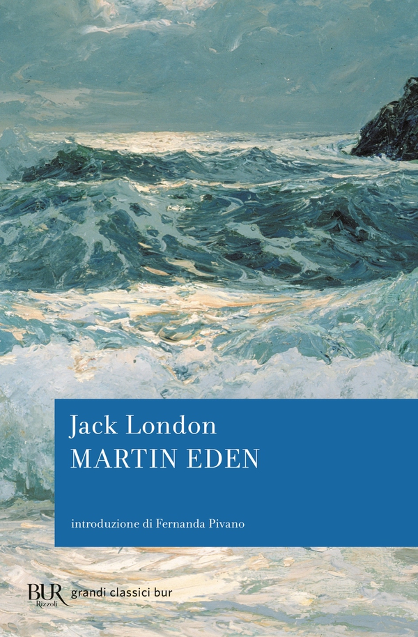 Martin Eden - Librerie.coop Martin Eden - Librerie.coop